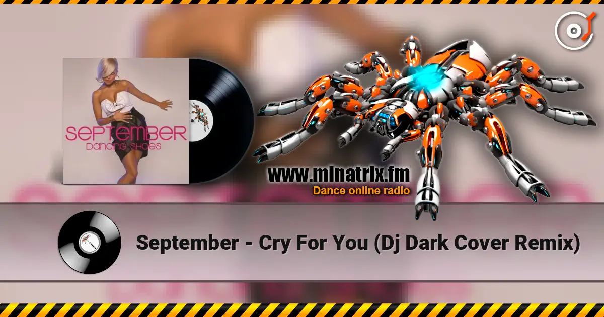 September - Cry For You (Dj Dark Cover Remix) listen online in high quality | Minatrix.FM