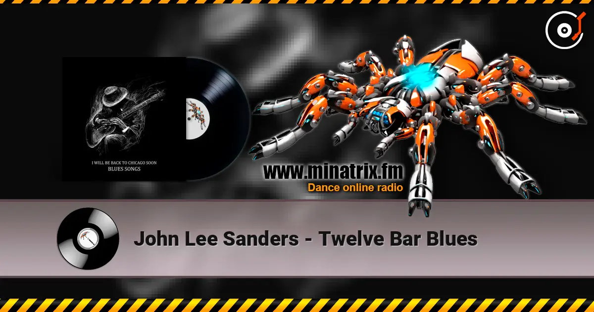 John Lee Sanders - Twelve Bar Blues ������� ���������