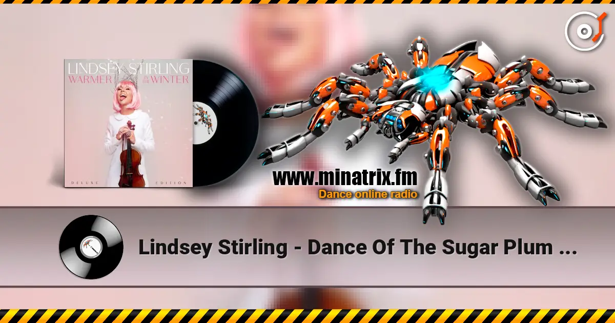 Lindsey Stirling - Dance Of The Sugar Plum Fairy ������� ���������