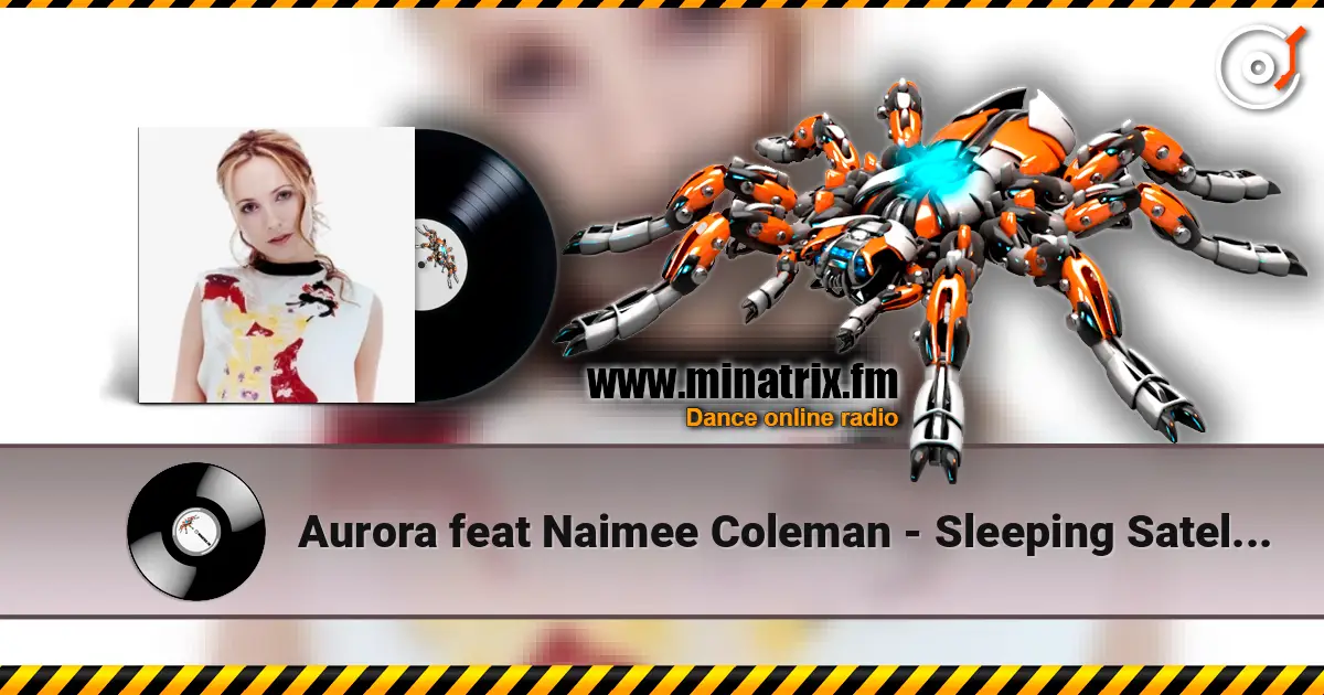 Aurora feat Naimee Coleman - Sleeping Satellite (Rob Searle Remix) ������� ���������