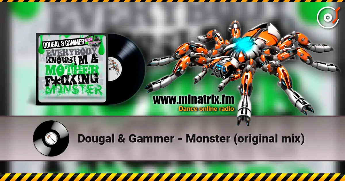 Dougal & Gammer - Monster (original mix) ������� ���������