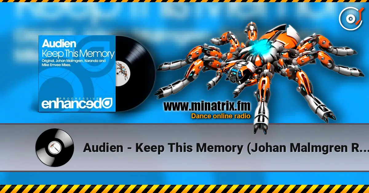 Audien - Keep This Memory (Johan Malmgren Remix) ������� ���������