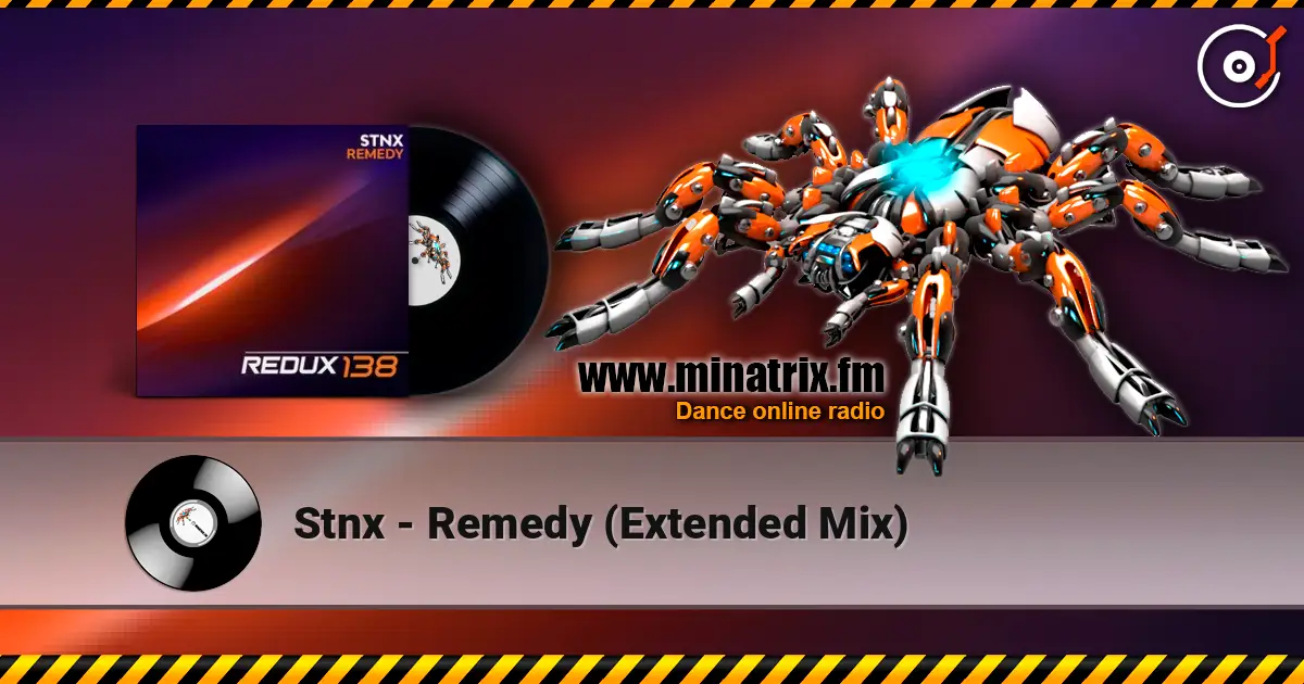 Stnx - Remedy (Extended Mix) ������� ���������