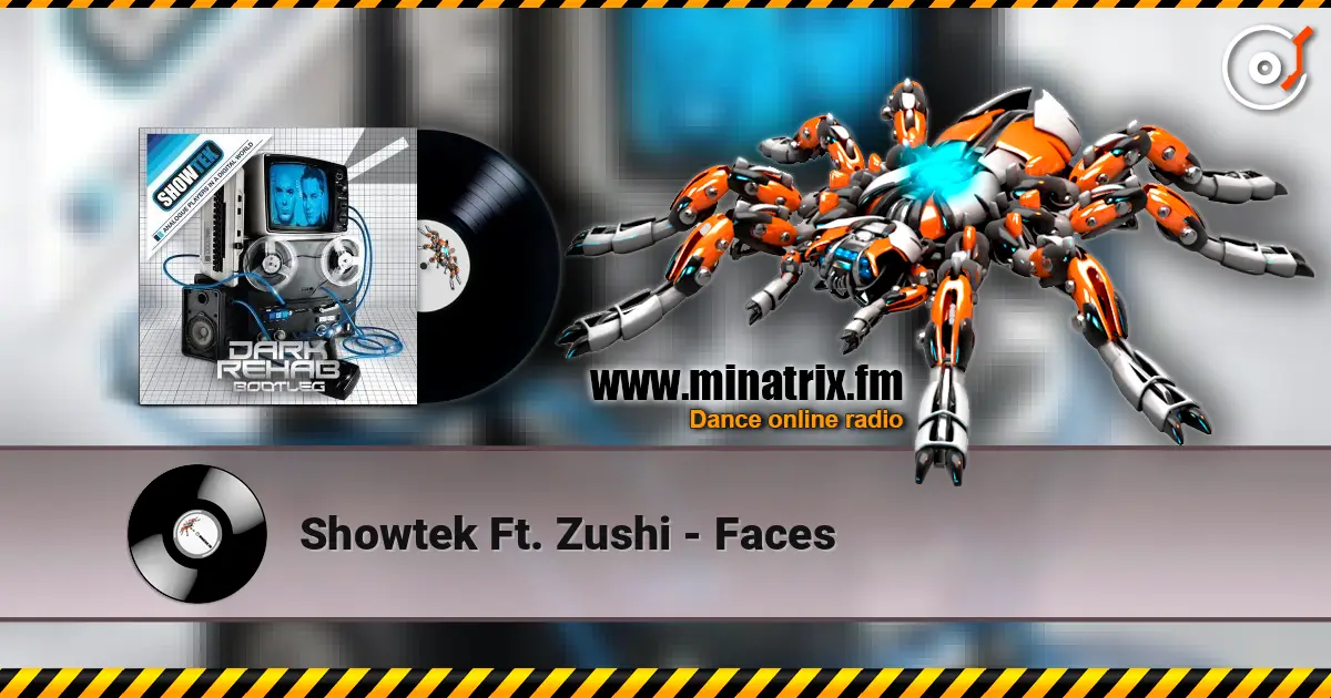 Showtek Ft. Zushi - Faces ������� ���������