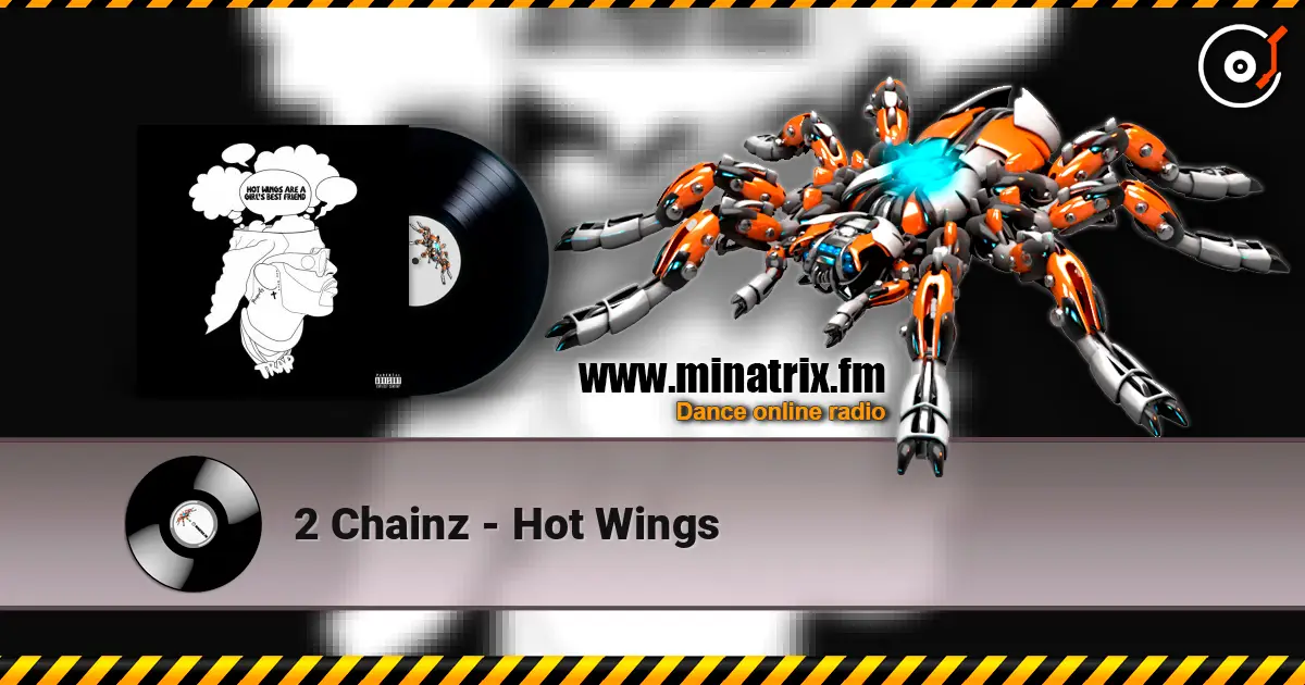 2 Chainz - Hot Wings ������� ���������