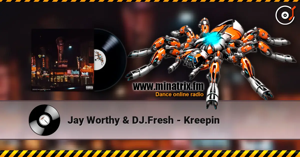 Jay Worthy & DJ.Fresh - Kreepin ������� ���������