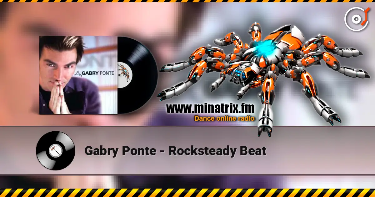 Gabry Ponte - Rocksteady Beat слухати онлайн у високій якості | Minatrix.FM