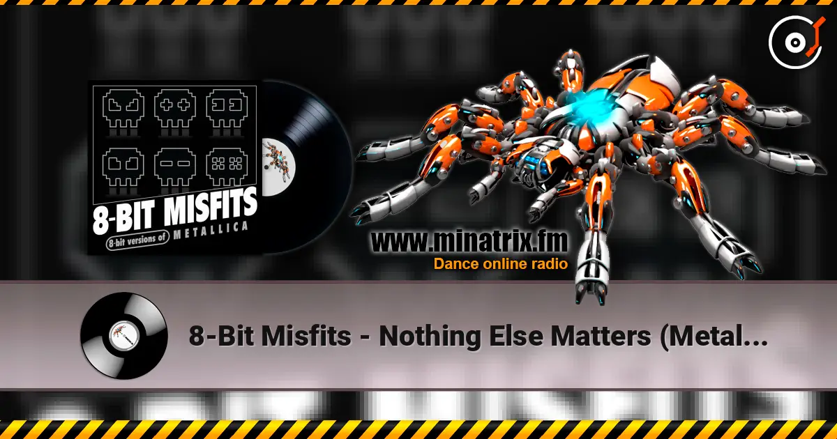 8-Bit Misfits - Nothing Else Matters (Metallica remix) ������� ���������