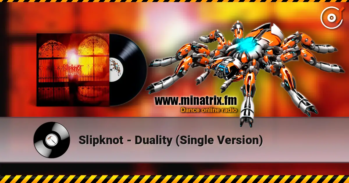 Slipknot - Duality (Single Version) listen online in high quality | Minatrix.FM