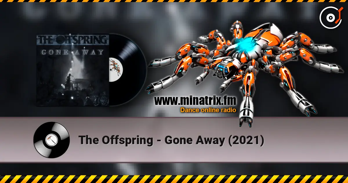 The Offspring - Gone Away (2021) ������� ���������