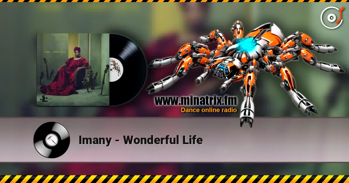 Imany - Wonderful Life слухати онлайн у високій якості | Minatrix.FM