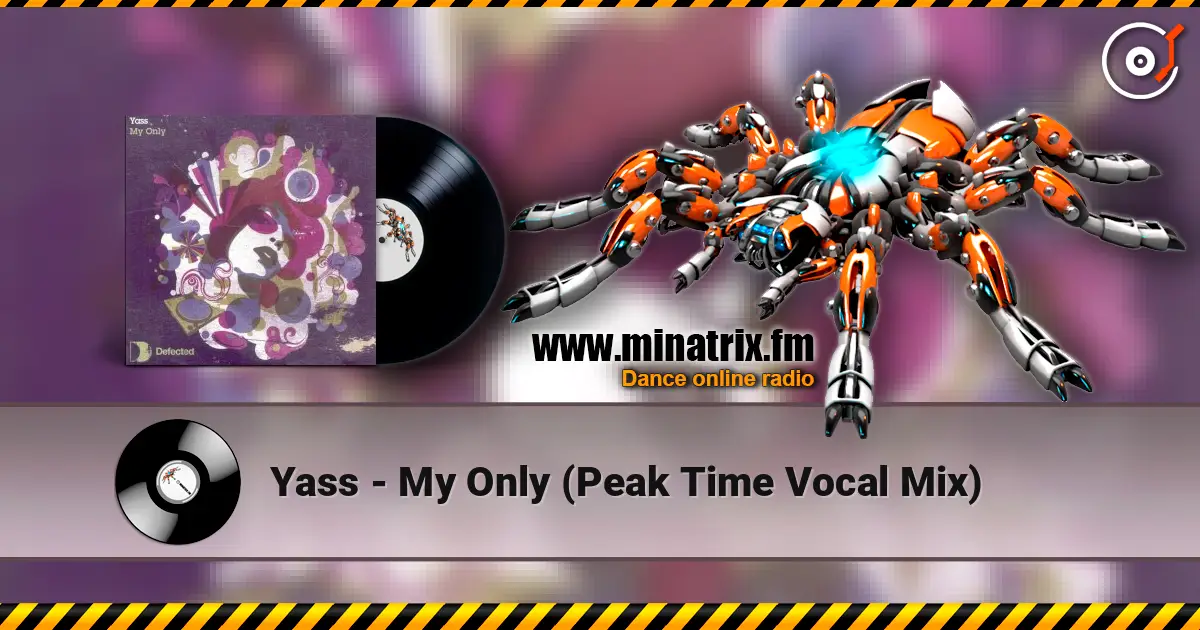 Yass - My Only (Peak Time Vocal Mix) ������� ���������