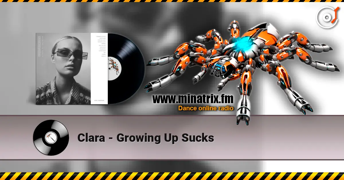 Clara - Growing Up Sucks ������� ���������