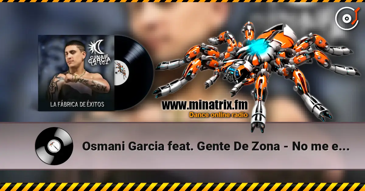 Osmani Garcia feat. Gente De Zona - No me enamoro listen online in high quality | Minatrix.FM