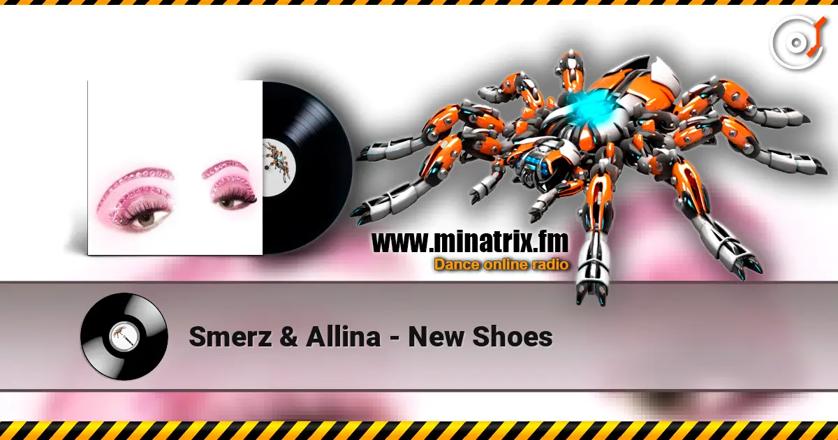 Smerz & Allina - New Shoes ������� ���������