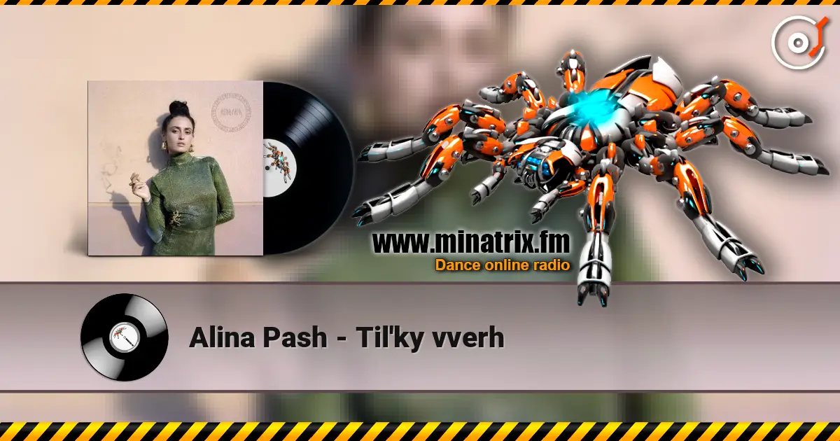 Alina Pash - Til'ky vverh слухати онлайн у високій якості | Minatrix.FM