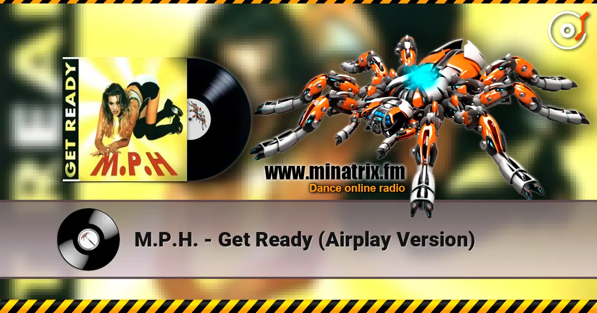 M.P.H. - Get Ready (Airplay Version) ������� ���������