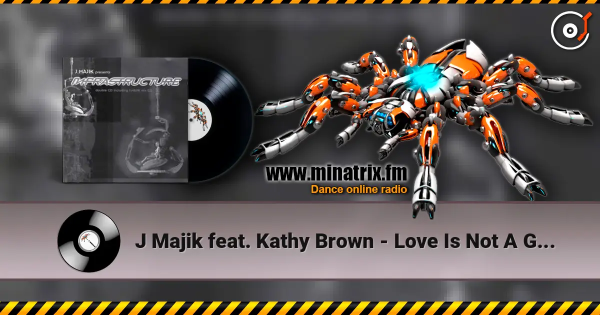 J Majik feat. Kathy Brown - Love Is Not A Game (Dillinja) ������� ���������
