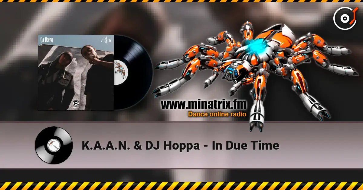 K.A.A.N. & DJ Hoppa - In Due Time ������� ���������