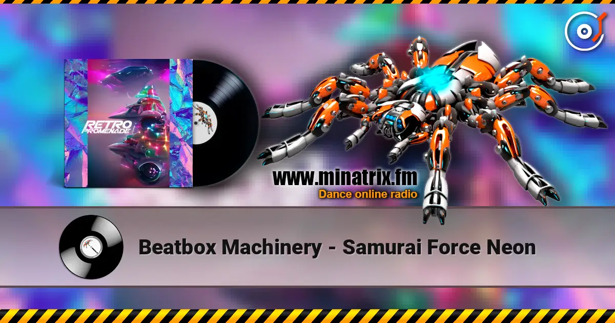 Beatbox Machinery - Samurai Force Neon ������� ���������