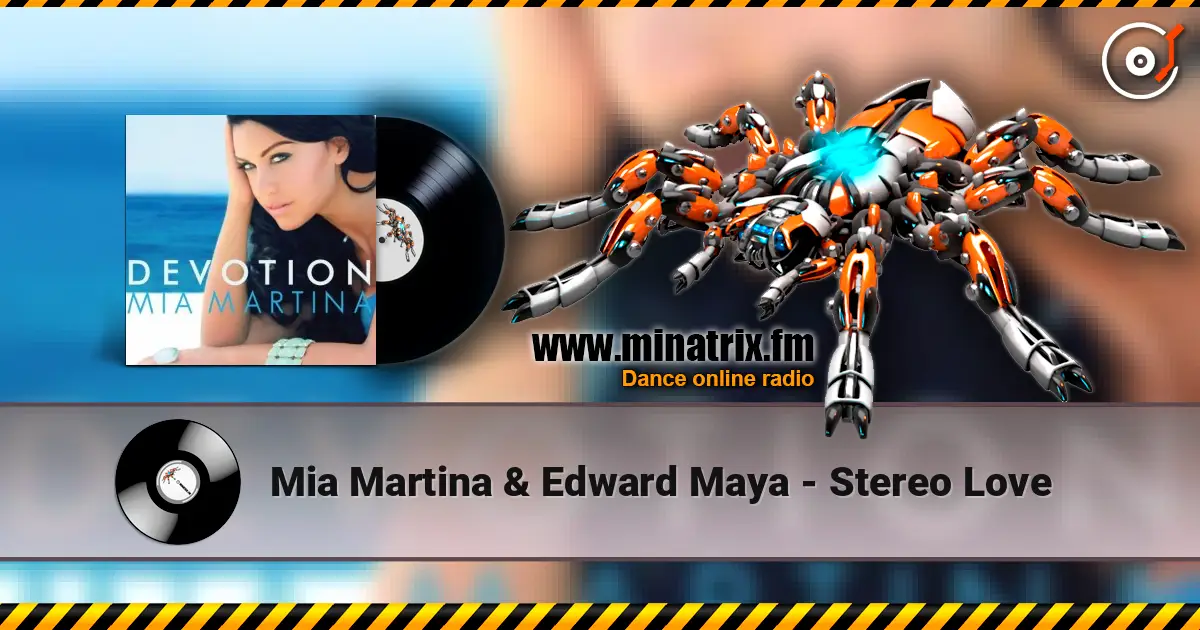 Mia Martina & Edward Maya - Stereo Love слухати онлайн у високій якості | Minatrix.FM