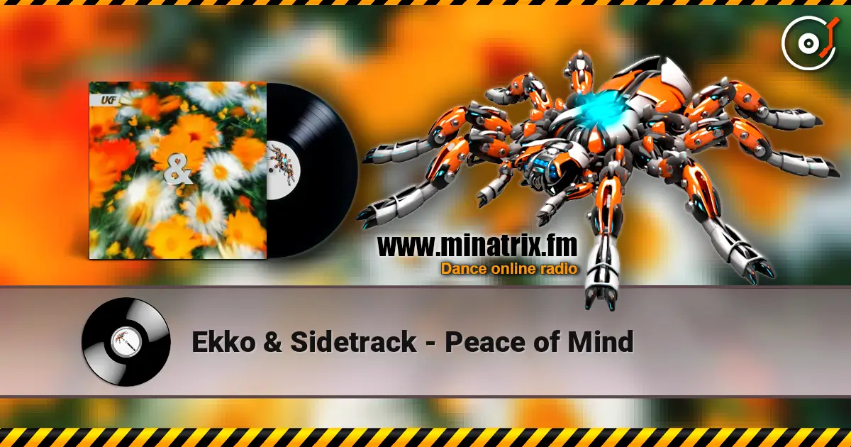 Ekko & Sidetrack - Peace of Mind ������� ���������