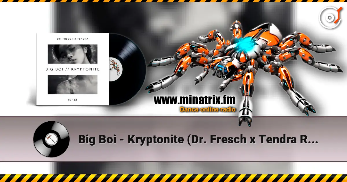 Big Boi - Kryptonite (Dr. Fresch x Tendra Remix) ������� ���������