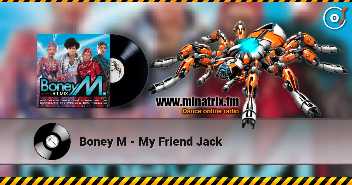 Boney M - My Friend Jack слухати онлайн у високій якості | Minatrix.FM