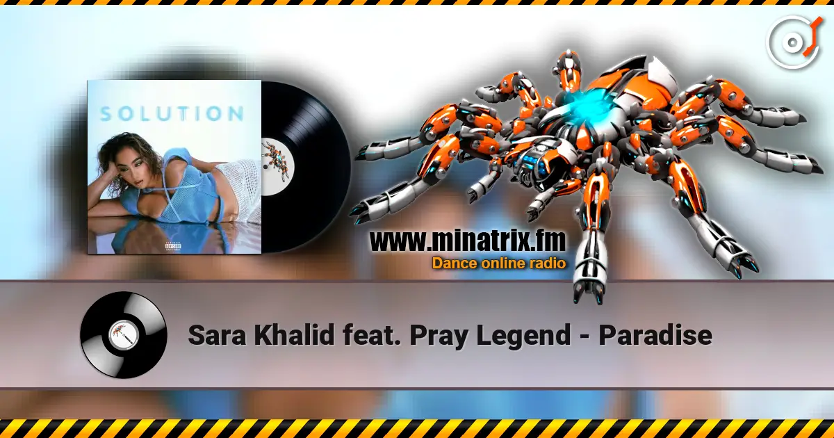 Sara Khalid feat. Pray Legend - Paradise ������� ���������