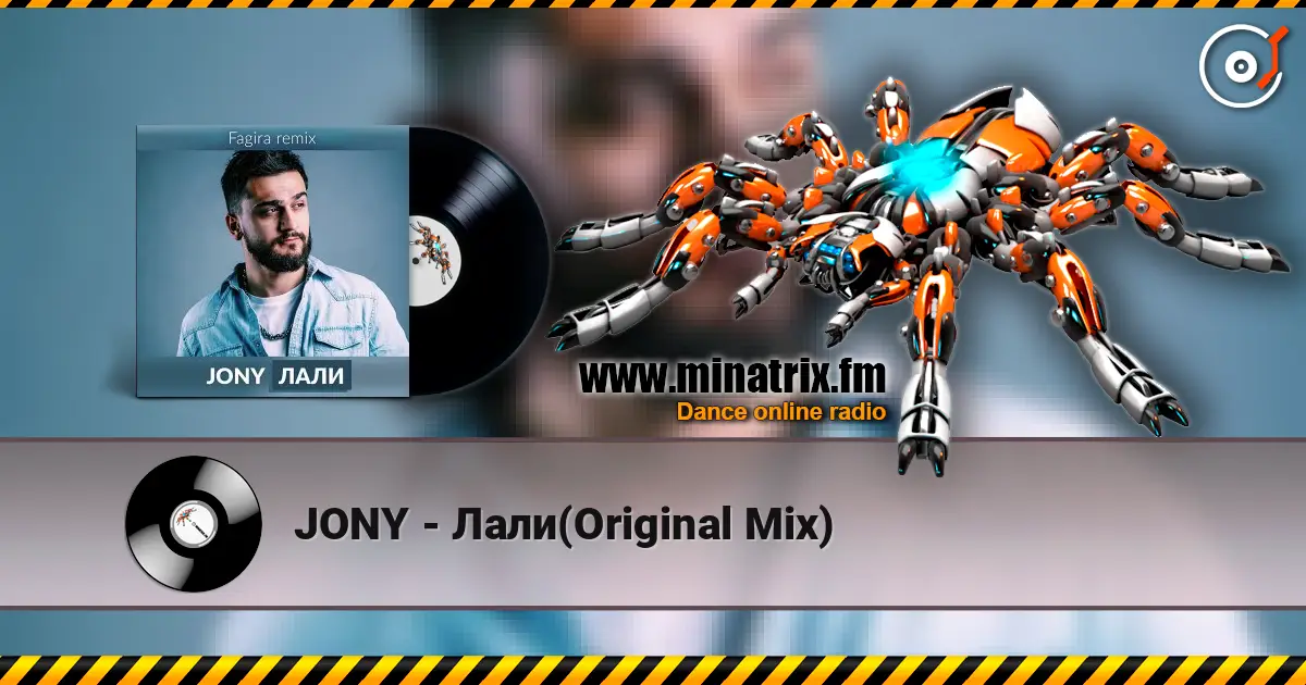 JONY - Лали(Original Mix) слухати онлайн у високій якості | Minatrix.FM