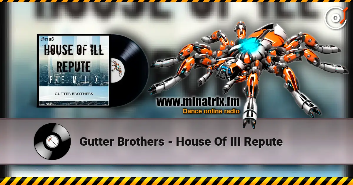 Gutter Brothers - House Of III Repute ������� ���������