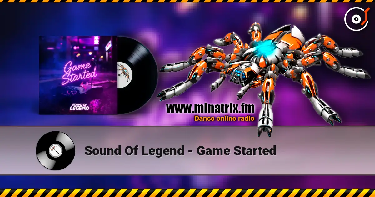Sound Of Legend - Game Started слухати онлайн у високій якості | Minatrix.FM