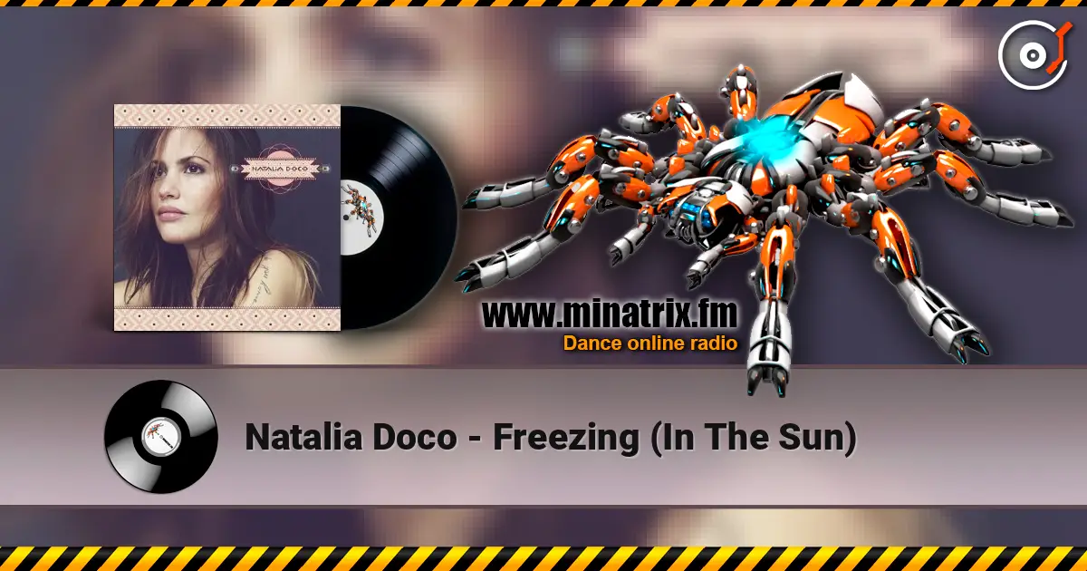 Natalia Doco - Freezing (In The Sun) слухати онлайн у високій якості | Minatrix.FM