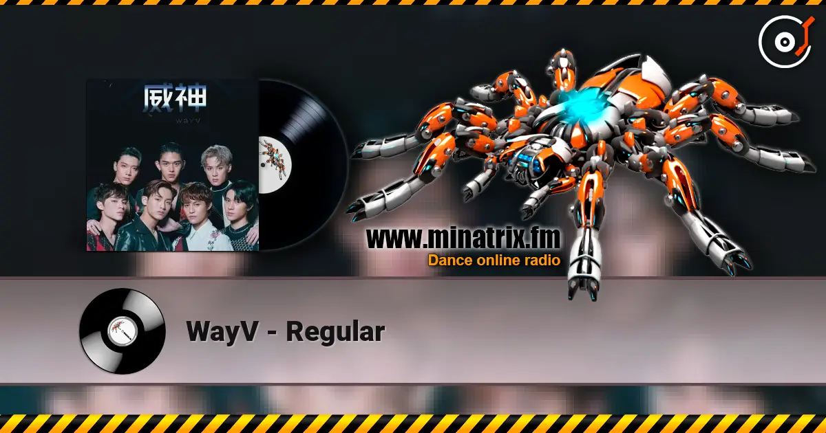 WayV - Regular слухати онлайн у високій якості | Minatrix.FM