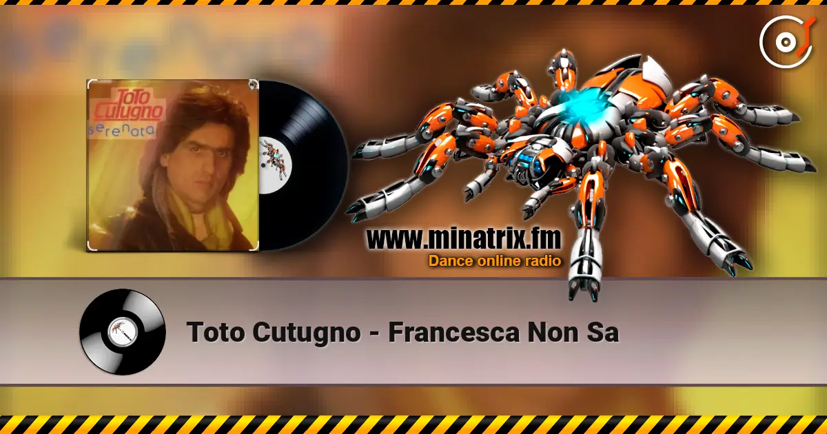 Toto Cutugno - Francesca Non Sa слухати онлайн у високій якості | Minatrix.FM