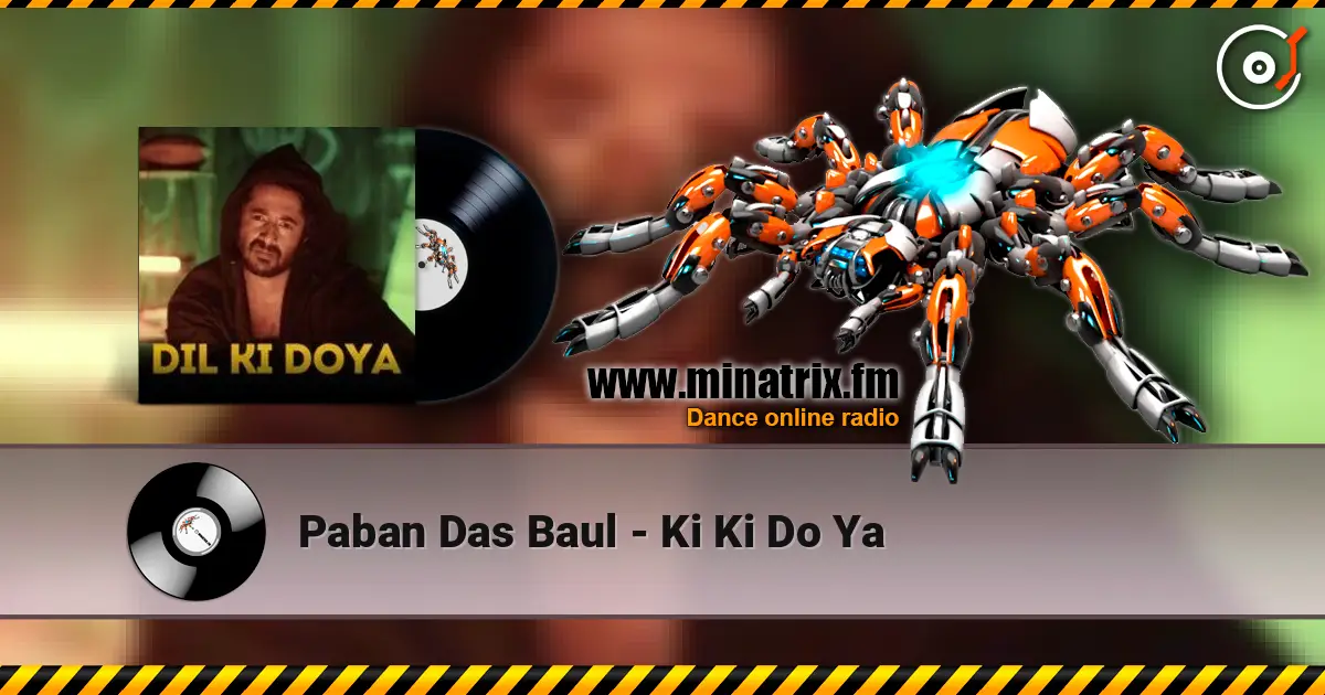 Paban Das Baul - Ki Ki Do Ya слухати онлайн у високій якості | Minatrix.FM