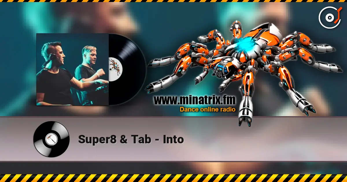 Super8 & Tab - Into ������� ���������