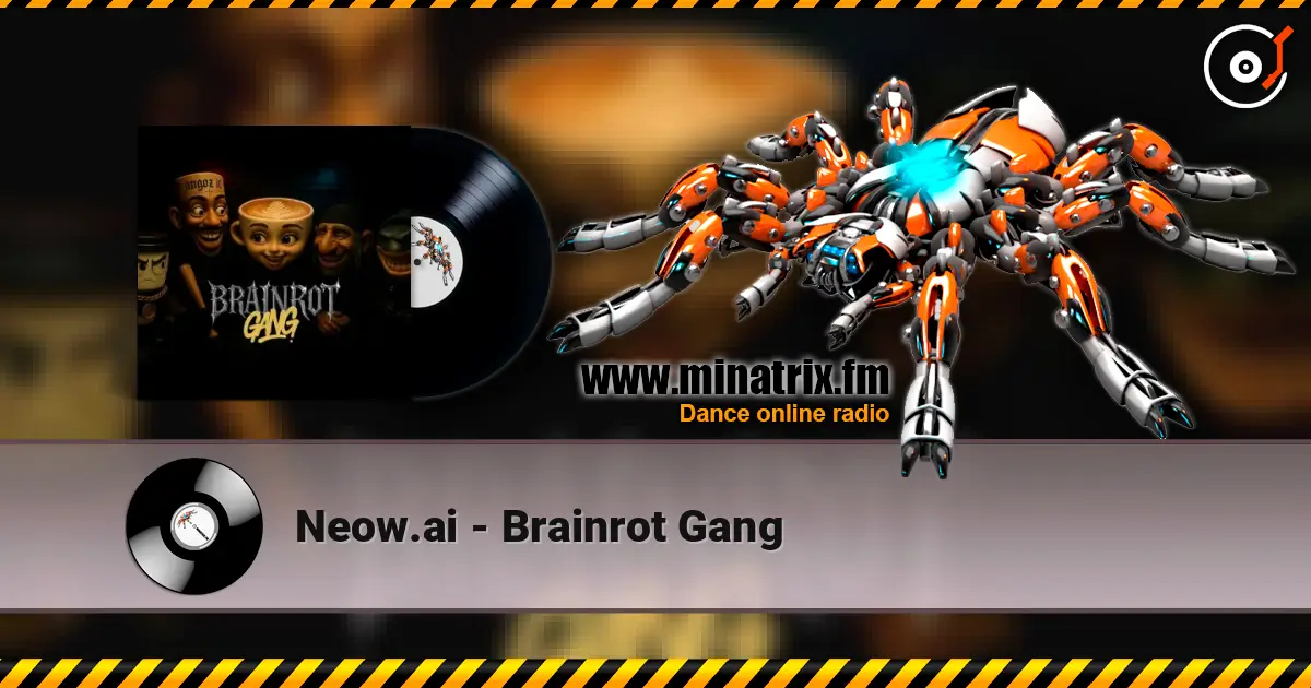 Neow.ai - Brainrot Gang слухати онлайн у високій якості | Minatrix.FM