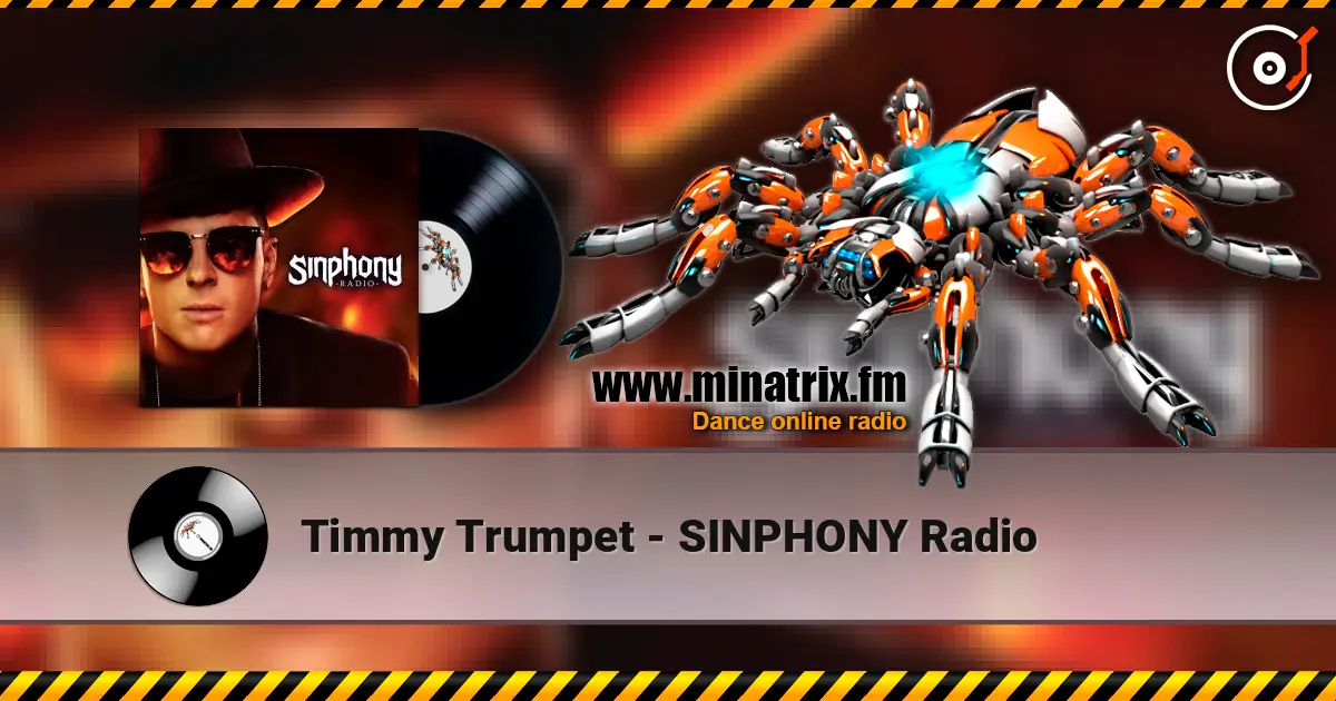 Timmy Trumpet - SINPHONY Radio ������� ���������