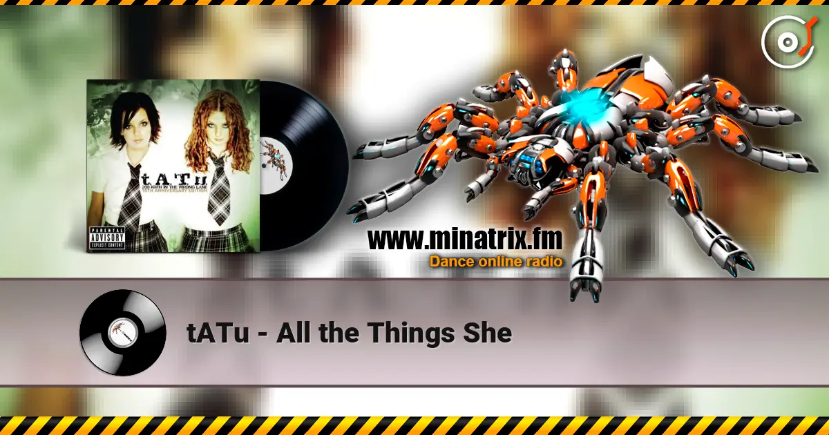 tATu - All the Things She ������� ���������