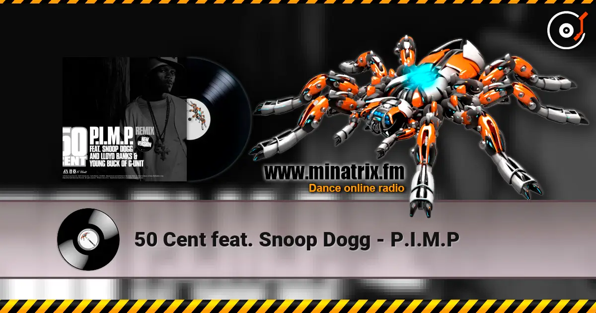 50 Cent feat. Snoop Dogg - P.I.M.P ������� ���������