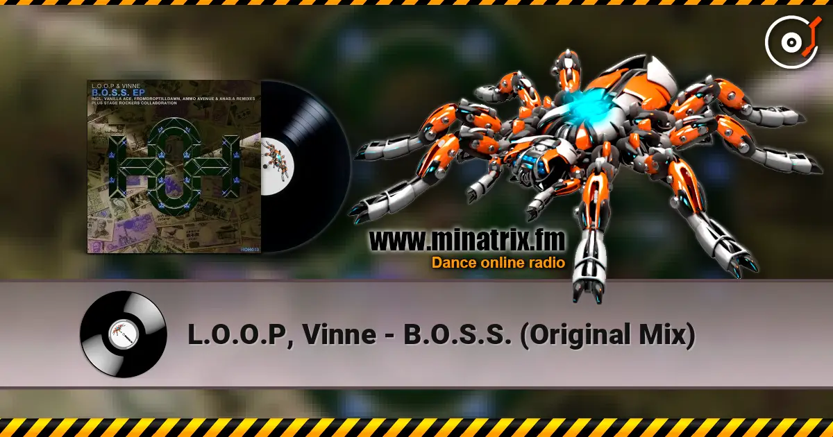L.O.O.P, Vinne - B.O.S.S. (Original Mix) ������� ���������