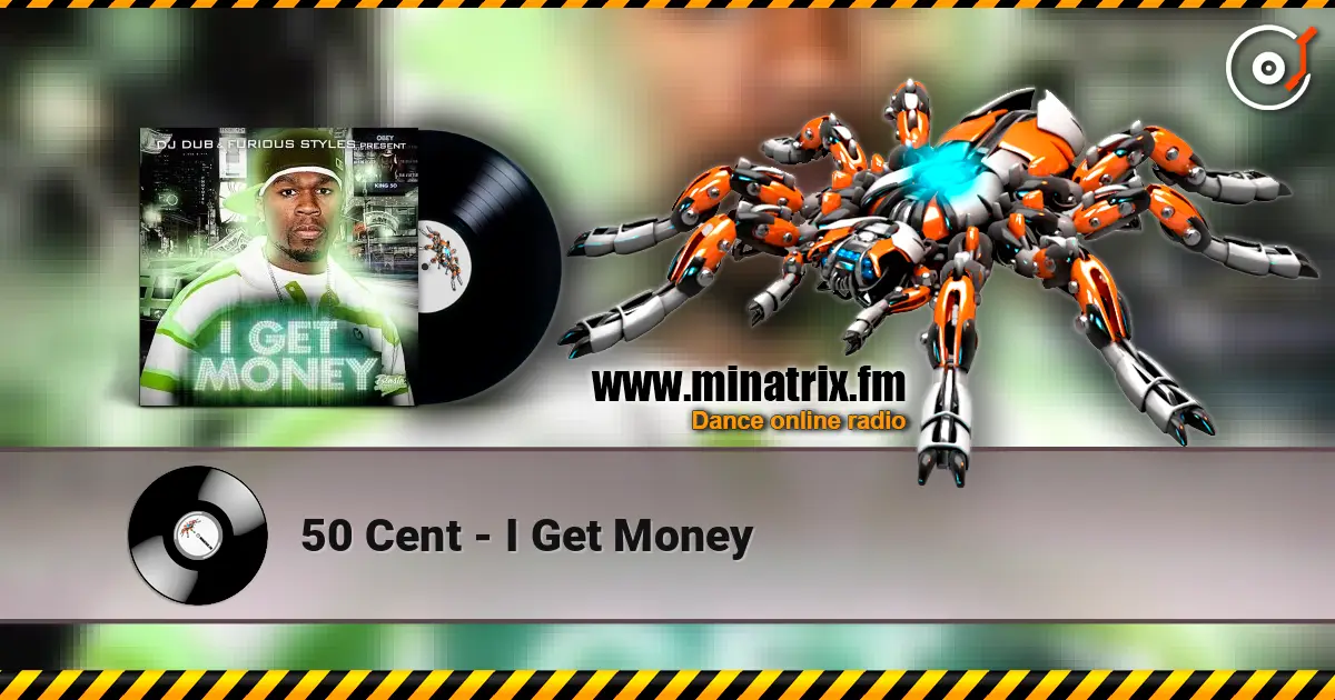 50 Cent - I Get Money слухати онлайн у високій якості | Minatrix.FM