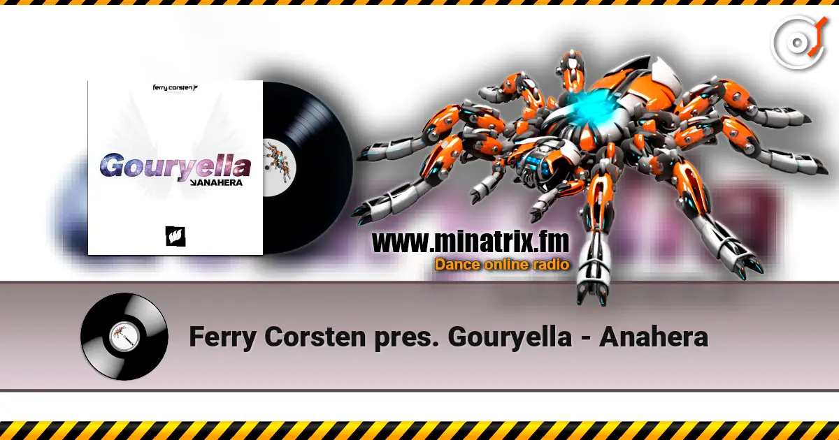 Ferry Corsten pres. Gouryella - Anahera ������� ���������