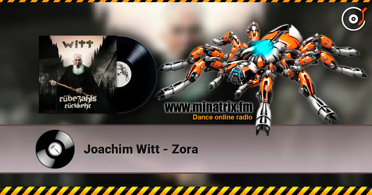 Joachim Witt - Zora слухати онлайн у високій якості | Minatrix.FM