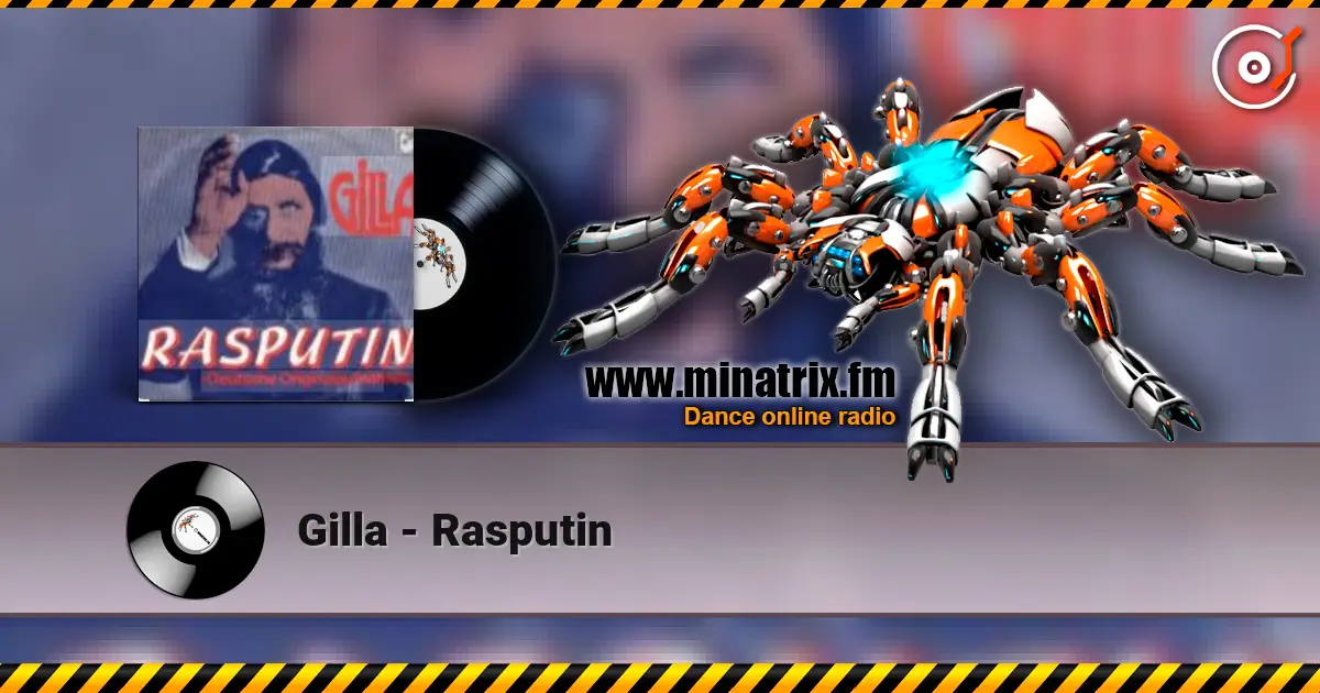 Gilla - Rasputin слухати онлайн у високій якості | Minatrix.FM