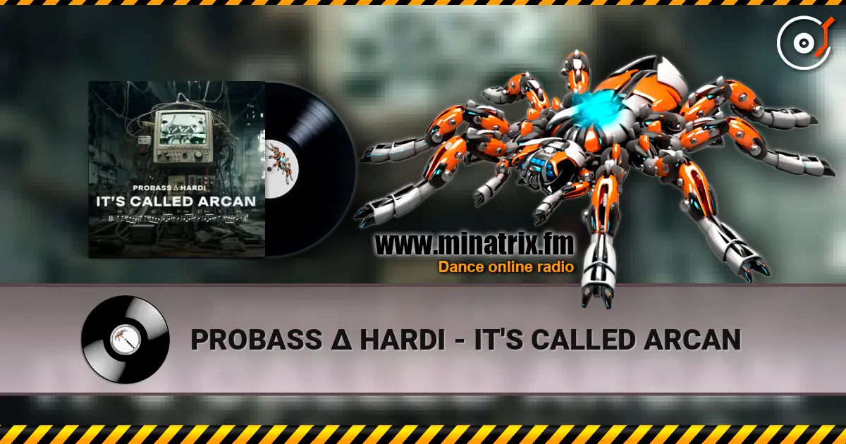 PROBASS ? HARDI - IT'S CALLED ARCAN ������� ���������