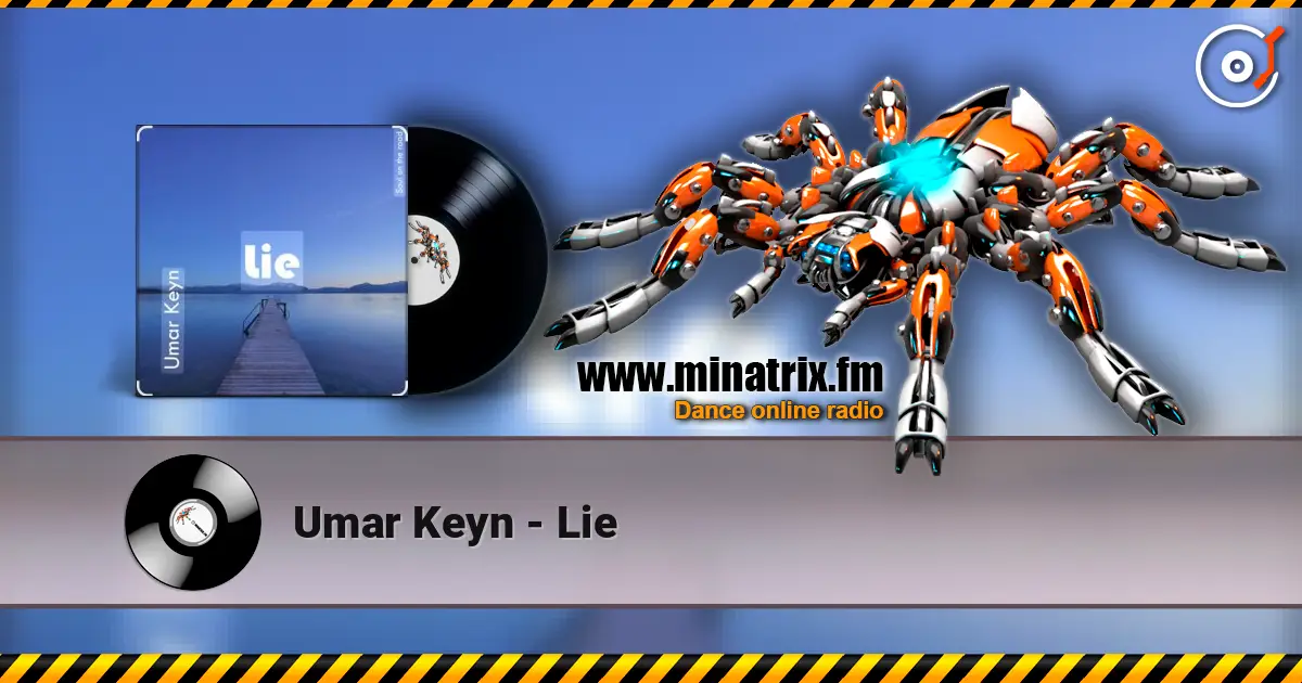 Umar Keyn - Lie слухати онлайн у високій якості | Minatrix.FM
