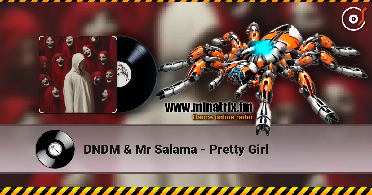 DNDM & Mr Salama - Pretty Girl ������� ���������