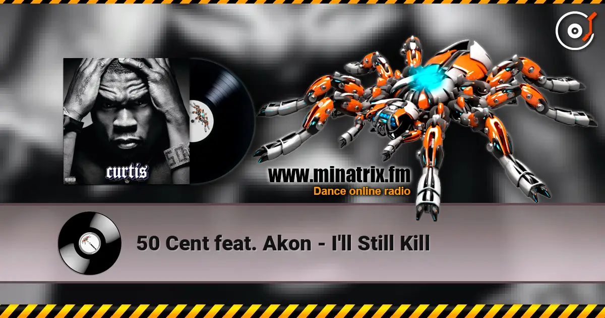 50 Cent feat. Akon - I'll Still Kill ������� ���������